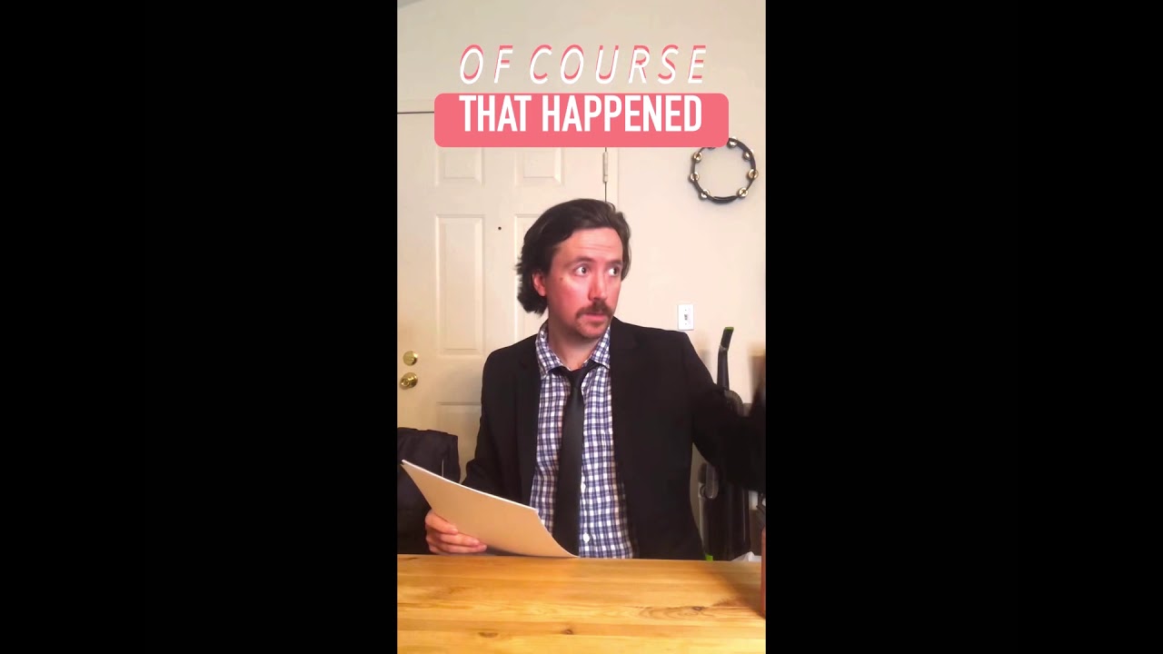 Of Course That Happened Austin Archer YouTube