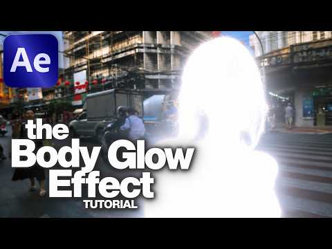 How to Make the Body Glow Effect Everyone's Using (After Effects)