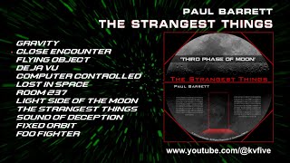Download Lagu The Strangest Things - Full Album - Third Phase of Moon #synthwave #electronicmusic - Paul Barrett MP3 Download Lagu The Strangest Things - Full Album - Third Phase of Moon #synthwave #electronicmusic - Paul Barrett MP3