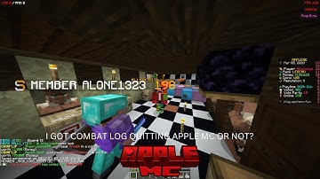 I GOT COMBAT LOG😭😭 QUITTING APPLE MC OR NOT. BANANA REALM.
