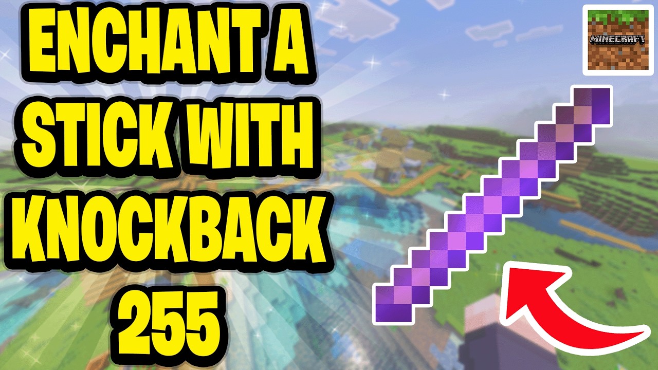 How To Enchant Sticks In Minecraft Bedrock
