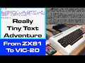 Tiny Text Adventure: From ZX81 to VIC-20 to Ultimate 64