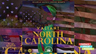 Valiant - North Carolina (TTRR Clean Version) PROMO