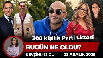 Tutuklananlar Ne Anlattı | Nevşin Mengü Bugün Ne Oldu?