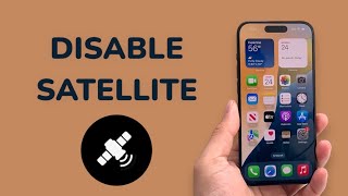How To Disable Satellite Access on iPhone?