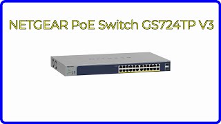 BEWERTUNG (2025): NETGEAR PoE Switch GS724TP V3. WESENTLICHE Einzelheiten