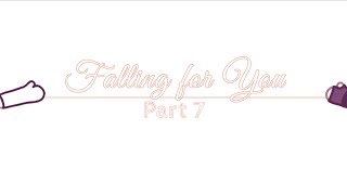 Falling for You Part 7 #PandaFallingforyouMEP