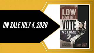 Preview of Low Down Dirty Vote, Volume 2