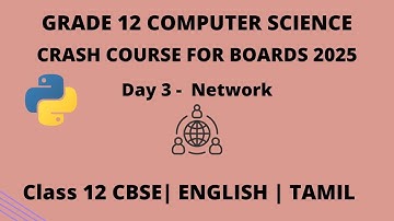CBSE | Computer Science | Grade 12 | English | Tamil | 2025 | Network | Crash Course | Day 3