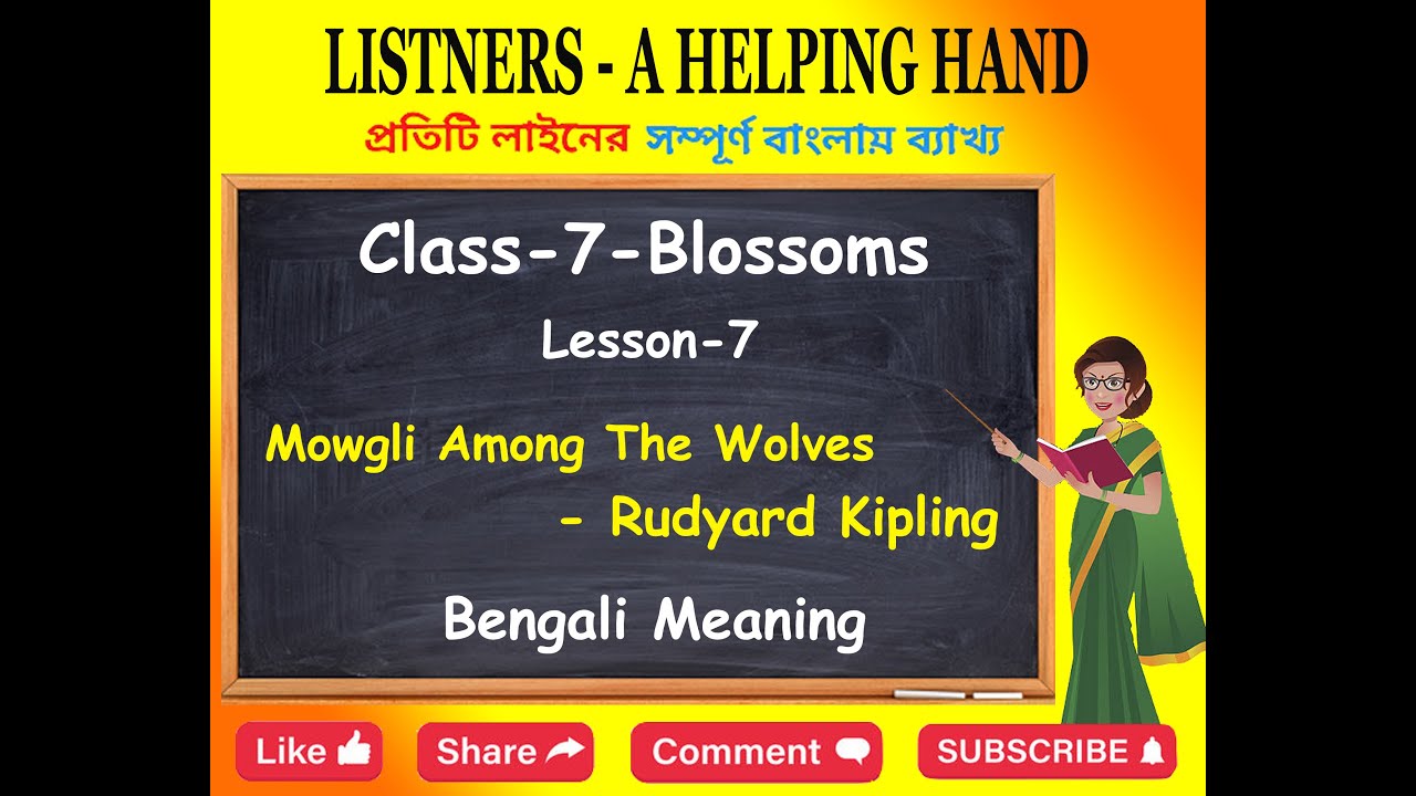 Mowgli Among the Wolves // Bengali Meaning // Class 7 // Lesson 7 mowgliamongthewolves meaning
