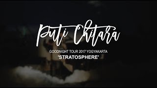 SERUNIAUDIO™ // SEM-01 - Stratosphere by Puti Chitara, Live at Goodnight Concert Tour 2017