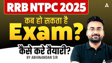 RRB NTPC Exam Date 2025 | RRB NTPC Preparation 2025 | By Abhinandan sir