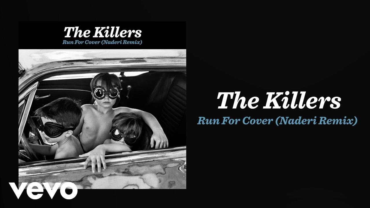 The Killers - Run For Cover (Naderi Remix / Audio) - YouTube