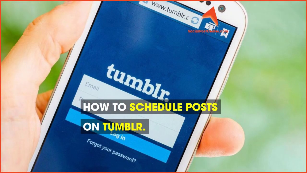 How to SCHEDULE POSTS on TUMBLR. [SocialPostCenter.com] - YouTube
