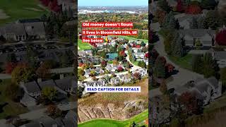 Old money doesn’t flaunt it lives in Bloomfield Hills