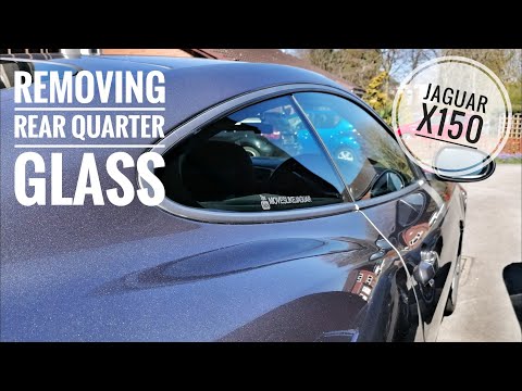 How To – Remove rear quarter glass – Jaguar XK/XKR (x150)