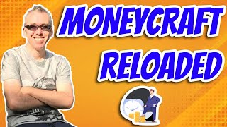 MoneyCraft Reloaded Review - Unique Way to Make Money online 🎮