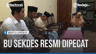 PEMKAB PURWOREJO RESMI KELUARKAN SK PEMECATAN SEKDES YANG PERNAH VIRAL