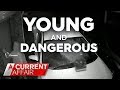How young is too young for criminal responsibility? | A Current Affair