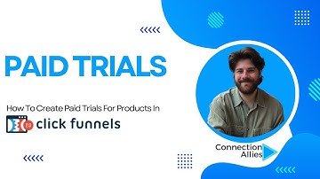 How To Create Paid Trials For Products In ClickFunnels 2.0