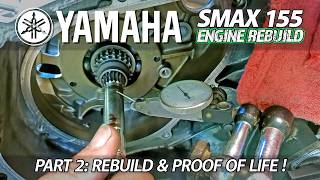 Yamaha SMAX 155 Engine Rebuild // New Parts & Proof of Life (Part 2)