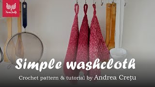 Simple crochet washcloth tutorial - US Terms