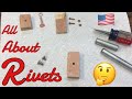 Beginners Guide to Rivets