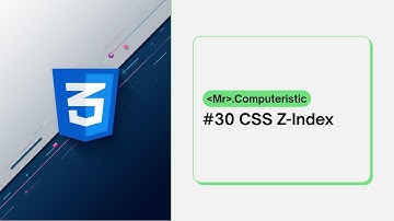 Z Index - How Z-Index property works in CSS? CSS tutorials for absolute beginners - CSS course 2025