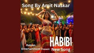 TERE LIYE MERA JISM OR MERA DIL NEW HABIBI SONG (new version) - MANA NASKAR