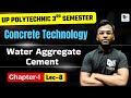 Polytechnic Diploma 3rd Semester || Concrete Technology [ Water Aggregate Cement ] Chapter-1 Lec-8