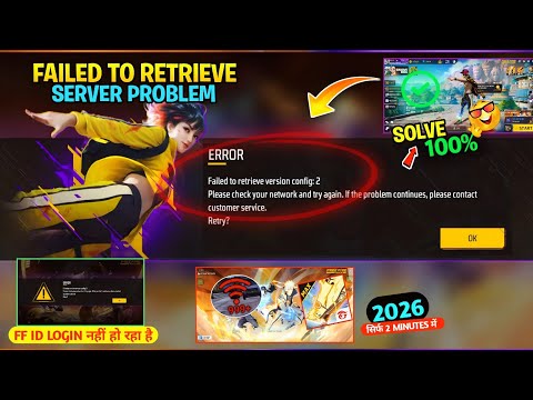 free fire loading problem🤯 | free fire max Error Failed To Retrieve Version Config 2 Retry Problem
