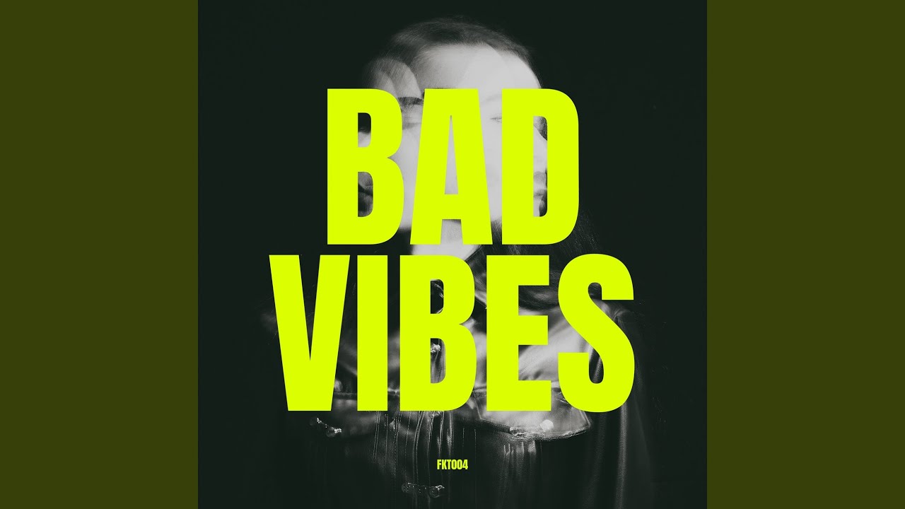 Watch Bad Vibes on YouTube Watch Bad Vibes on YouTube