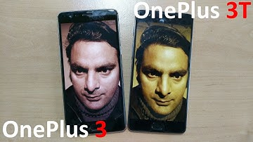 OnePlus 3T vs OnePlus 3 Camera Comparison in Real Life (Front, Back, All Lighting Conditions)