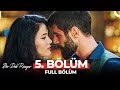 Bir Deli Rüzgar 5 Bölüm 