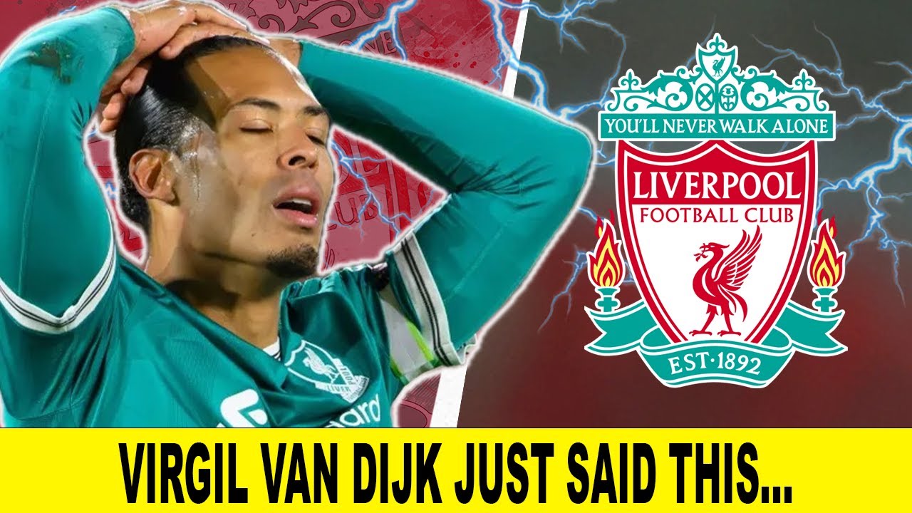 HUGE Liverpool News As Virgil Van Dijk Has Just Said This…
