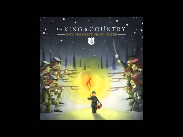 for King & Country - Into The Silent Night