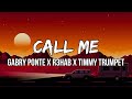 Gabry Ponte R3HAB Timmy Trumpet Call Me Lyrics mp3