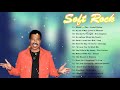 Lionel Richie, chicago, Air Supply, Billy Joel, Bread    Best Soft Rock Songs  All Time