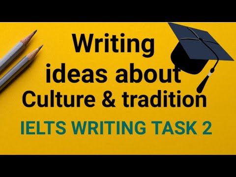 ielts essay on culture and tradition