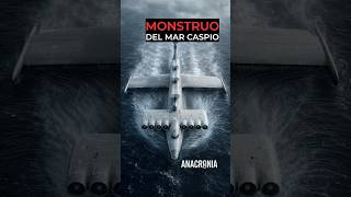 Ekranoplano: el monstruo del Mar Caspio