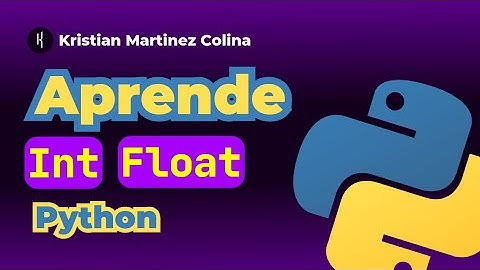 Como usar Int y Float en Python, aprende Python básico