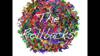 The Rollbacks -  Keep on Groovin'