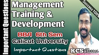 Management Training and Development|Important Questions|Calicut University BBA 6th Semester
