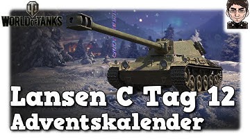 World of Tanks - Lansen C, Tag 12 Adventskalender 2021 [WoT]