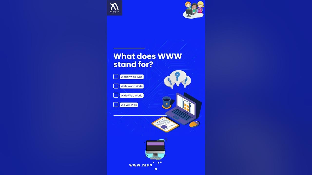 What Does WWW Stand For? Unveiling the 's Identity! 🌐 WWWExplained