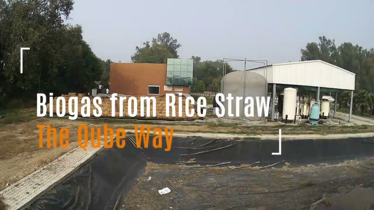 Rice Straw Biogas by DryQube