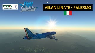 MILAN - PALERMO | MSFS Trip Report | LVFR A319 | ITA Airways |