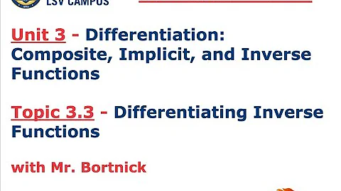AP Calculus AB - 3.3 Differentiating Inverse Functions