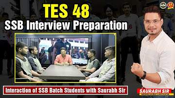 Army TES 48 | TES 48 SSB Interview | Interaction of Saurabh Sir with SSB Batch Students | MKC