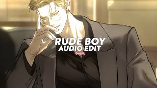 rude boy (tiktok ver.) || rihanna [edit audio] screenshot 4